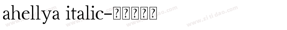 ahellya italic字体转换